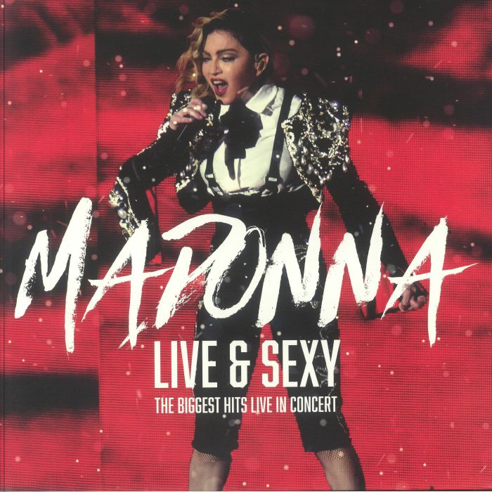 Madonna - Live & Sexy