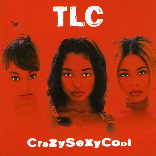 TLC - Crazy Sexy Cool