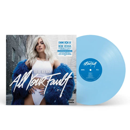 Bebe Rexha - All Your Fault: Parts 1 & 2 (RSD 2024)