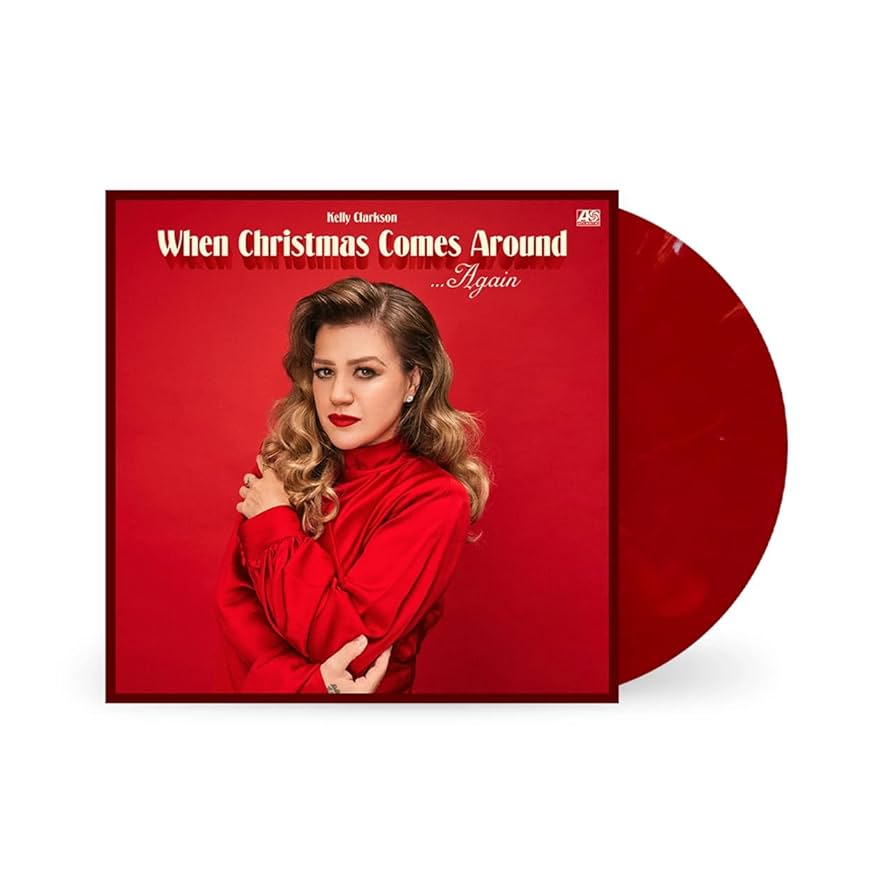 Kelly clarkson when Christmas comes around again