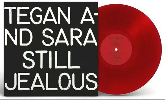 Tegan & Sara - Still Jealous (RSD 2022)